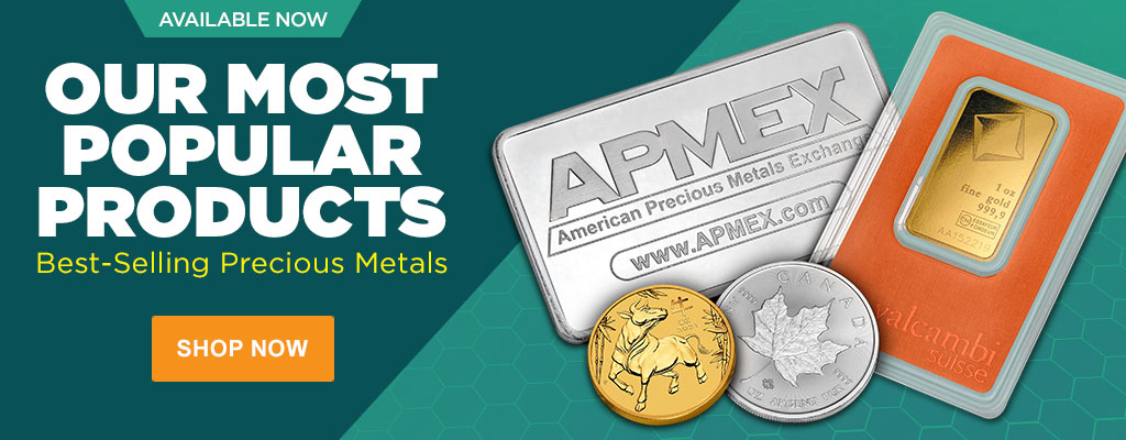 Best-Selling Precious Metals Available Now