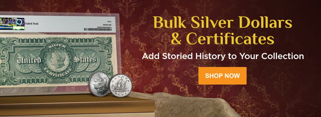 Silver Dollars & Certificates