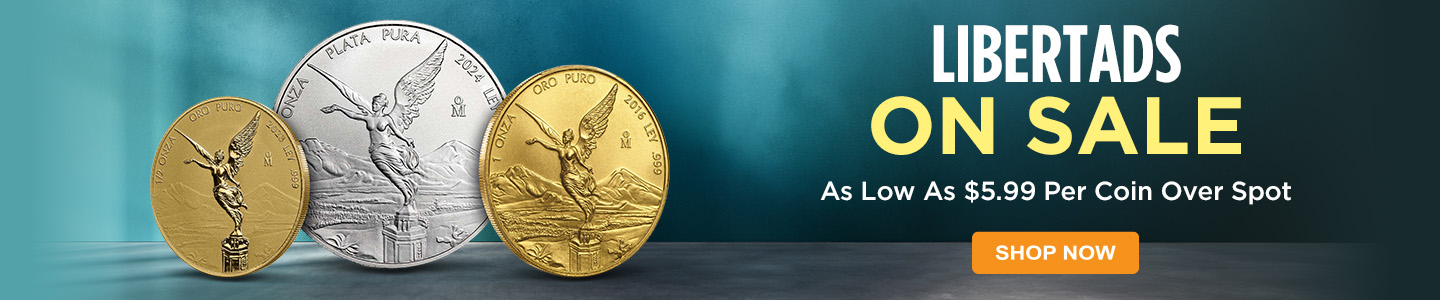 Gold & Silver Libertads on Sale