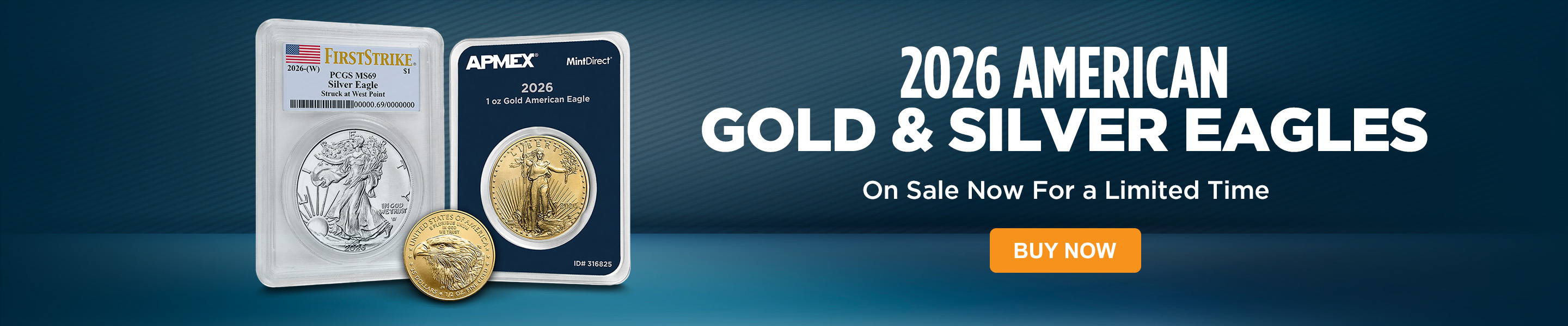 2026 Gold & Silver Eagles on Sale