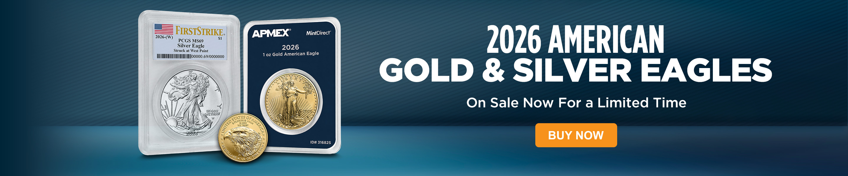 2026 Gold & Silver Eagles on Sale