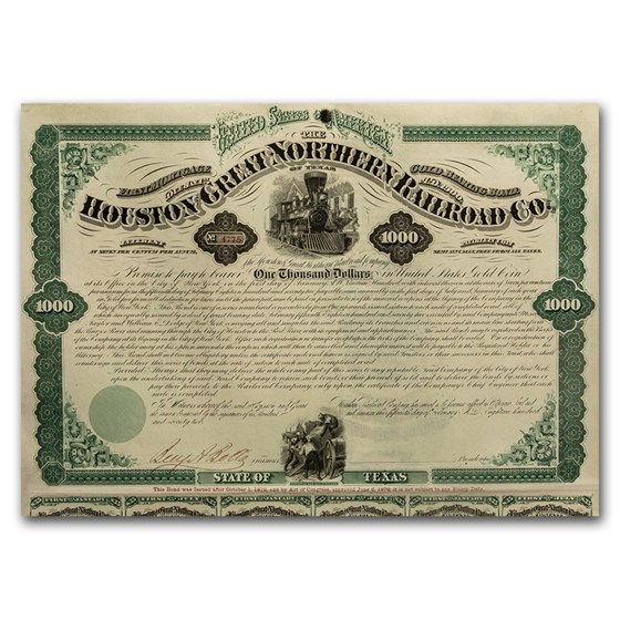 $1,000 Gold Bond - Houston & Great Northern Railroad Company $1,000 Gold Bond - Houston & Great Northern Railroad Company
