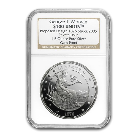 1.5 oz Silver Round - $100 Union George T. Morgan Gem Proof NGC 1.5 oz Silver Round - $100 Union George T. Morgan Gem Proof NGC
