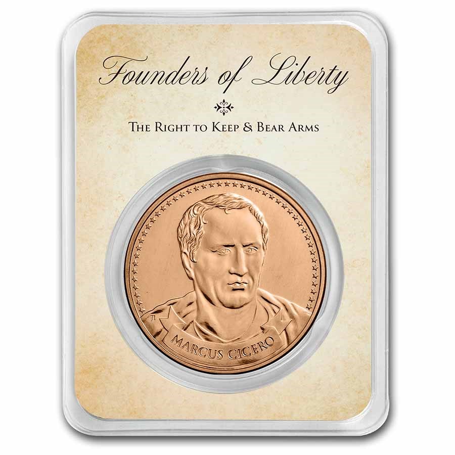 1 oz Cu in TEP - Founders of Liberty: Cicero | Keep & Bear Arms