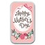 1 oz Silver Colorized Bar - APMEX (Happy Mother's Day)