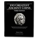 100 Greatest Ancient Coins, 3rd Edition - Hard Cover