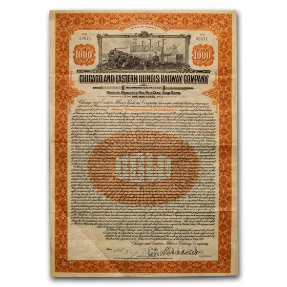 $1000 Gold Bond - Chicago & Eastern Illinois Railway $1000 Gold Bond - Chicago & Eastern Illinois Railway