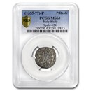 (1355-1377)-P Italy-Sicily AR Pierreale Frederick III MS-63 PCGS (1355-1377)-P Italy-Sicily AR Pierreale Frederick III MS-63 PCGS