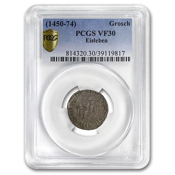 (1450-1474) German States Eisleben AR Groschen VF-30 PCGS (1450-1474) German States Eisleben AR Groschen VF-30 PCGS