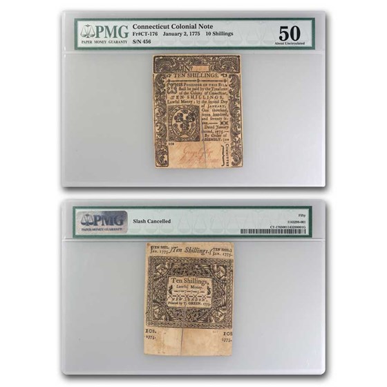 1775 10 Shillings Connecticut 1/2/75 AU-50 PMG (Fr#CT-176) Cancel 1775 10 Shillings Connecticut 1/2/75 AU-50 PMG (Fr#CT-176) Cancel