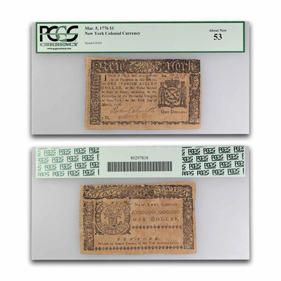 1776 $1 New York 3/5/1776 AU-53 PCGS (Fr#NY-191) 1776 $1 New York 3/5/1776 AU-53 PCGS (Fr#NY-191)