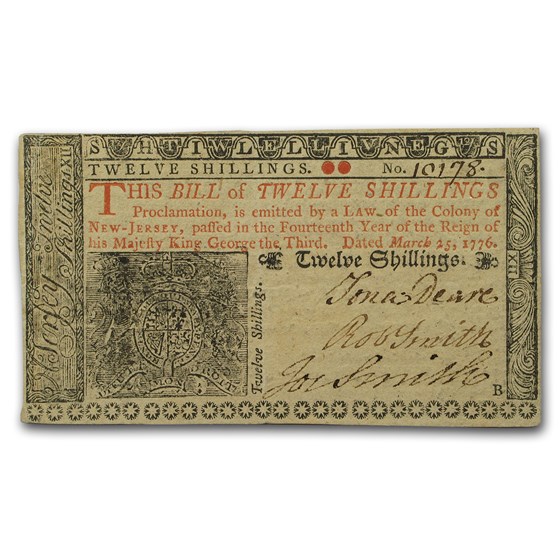 1776 12 Shillings New Jersey Currency 3/25/1776 XF 1776 12 Shillings New Jersey Currency 3/25/1776 XF