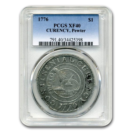 1776 Continental Curency Dollar XF-40 PCGS (Pewter) 1776 Continental Curency Dollar XF-40 PCGS (Pewter)