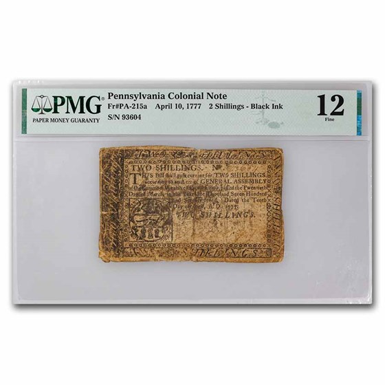 1777 2 Shillings Pennsylvania 4/10/1777 F-12 PMG (Fr#PA-215a) 1777 2 Shillings Pennsylvania 4/10/1777 F-12 PMG (Fr#PA-215a)