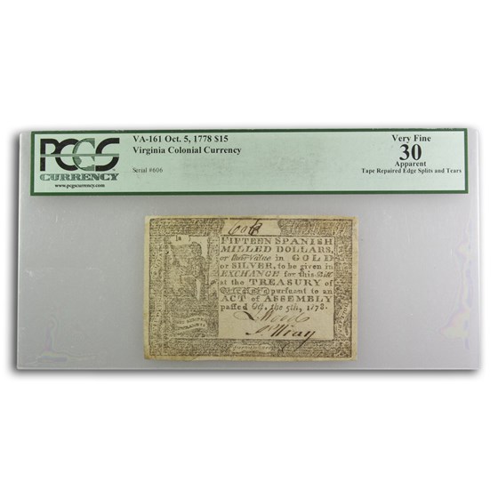 1778 $15 Virginia 10/5/1778 VF-30 PCGS (Fr#VA-161) 1778 $15 Virginia 10/5/1778 VF-30 PCGS (Fr#VA-161)