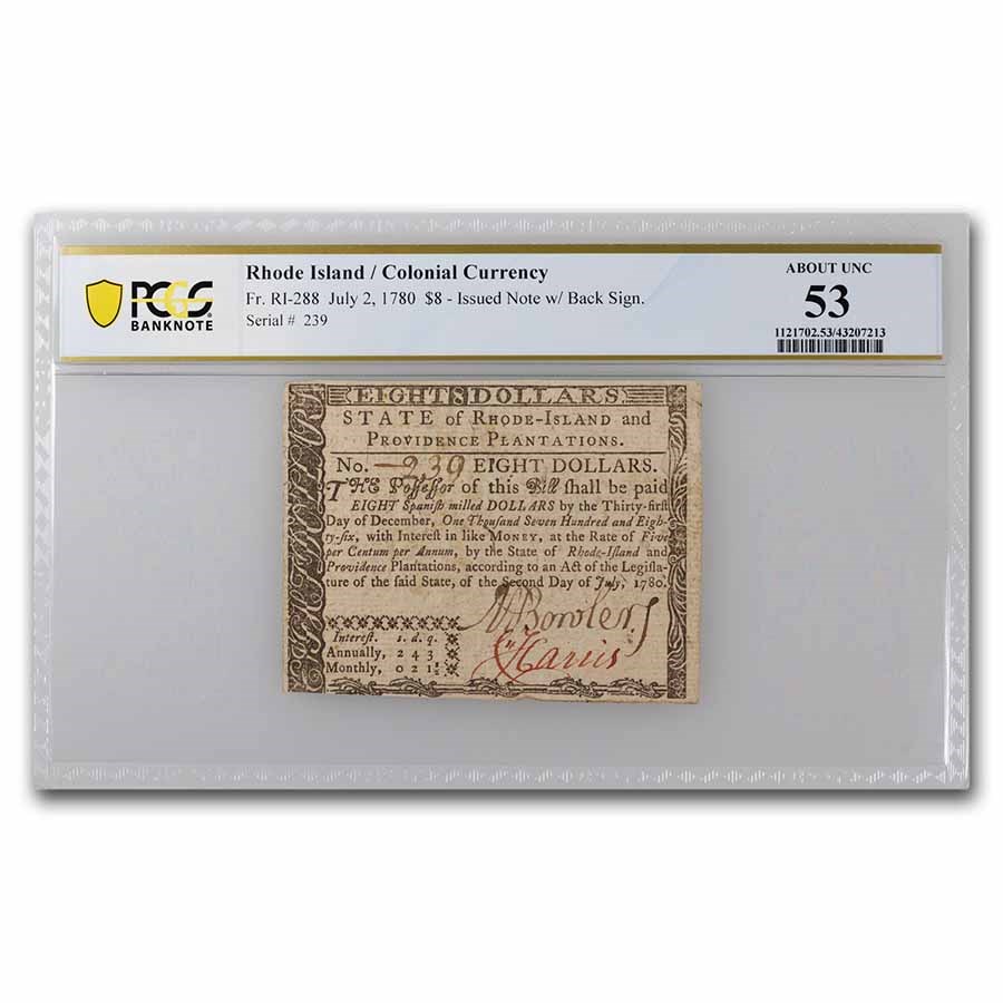 1780 $8 Rhode Island 7/2/1780 AU-53 PCGS (Fr#RI-288)