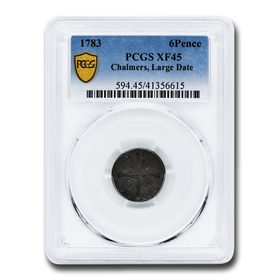 1783 Chalmers Six Pence Colonial XF-45 PCGS (Large Date)