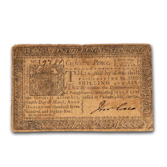 1785 18 Pence Pennsylvania 3/16/1785 Fine (Fr#PA-267) 1785 18 Pence Pennsylvania 3/16/1785 Fine (Fr#PA-267)