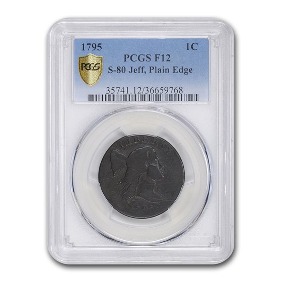 1795 Large Cent Jefferson Head Fine-12 PCGS (S-80 Plain Edge) 1795 Large Cent Jefferson Head Fine-12 PCGS (S-80 Plain Edge)