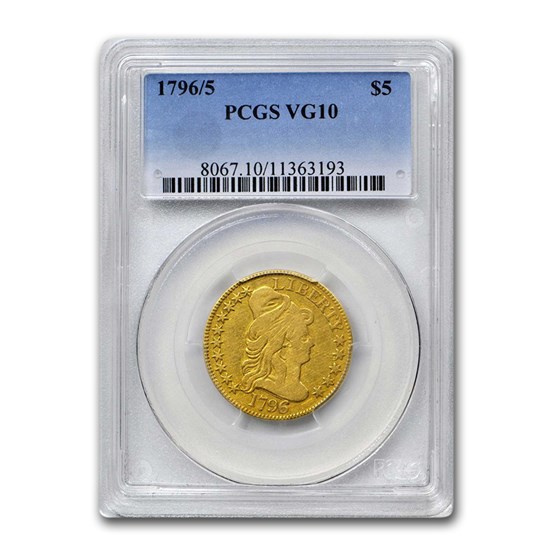 1796/5 $5 Capped Bust Gold Half Eagle VG-10 PCGS 1796/5 $5 Capped Bust Gold Half Eagle VG-10 PCGS