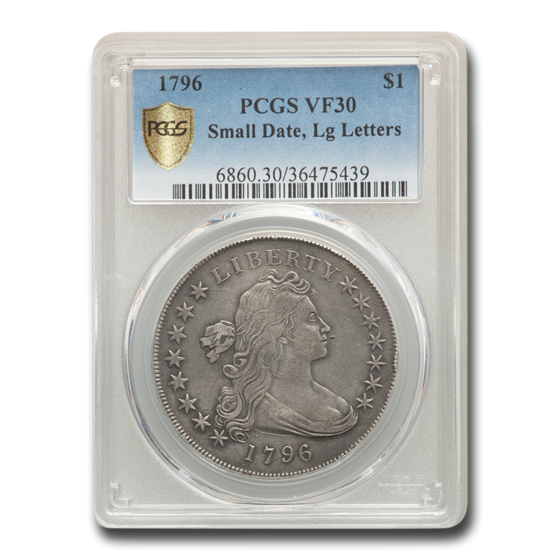 1796 Draped Bust Dollar VF-30 PCGS (Small Date, Lg Letters) 1796 Draped Bust Dollar VF-30 PCGS (Small Date, Lg Letters)