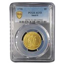 1798 Capped Bust $5 Gold Half Eagle AU-53 PCGS (Small 8)