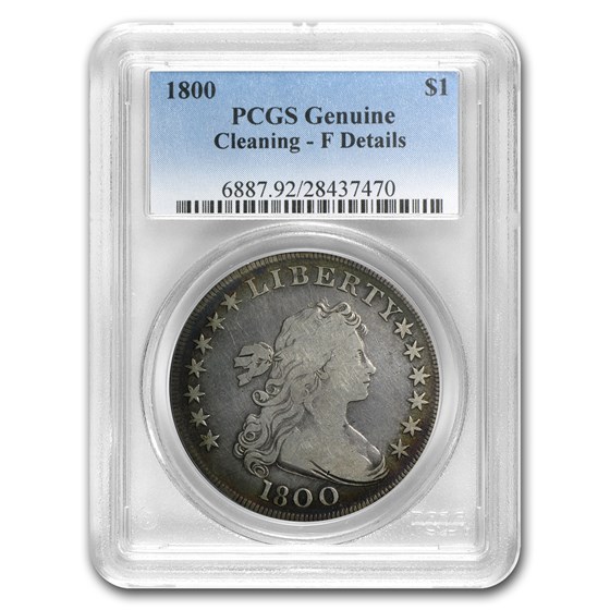 1800 Draped Bust Dollar Fine Details PCGS (Cleaned) 1800 Draped Bust Dollar Fine Details PCGS (Cleaned)