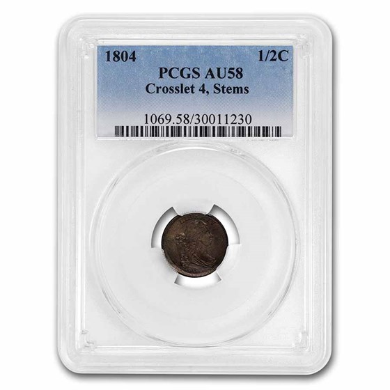 1804 Half Cent Crosslet 4 w/Stems AU-58 PCGS 1804 Half Cent Crosslet 4 w/Stems AU-58 PCGS