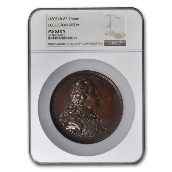 1805 Eccleston Medal MS-63 NGC (Brown, B-85, 76 mm) 1805 Eccleston Medal MS-63 NGC (Brown, B-85, 76 mm)