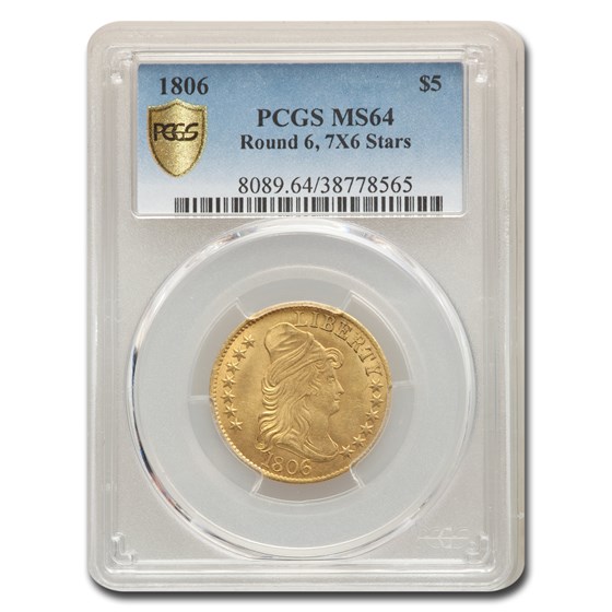 1806 $5 Turban Head Gold Half Eagle MS-64 PCGS (Rnd 6, 7X6 Stars) 1806 $5 Turban Head Gold Half Eagle MS-64 PCGS (Rnd 6, 7X6 Stars)