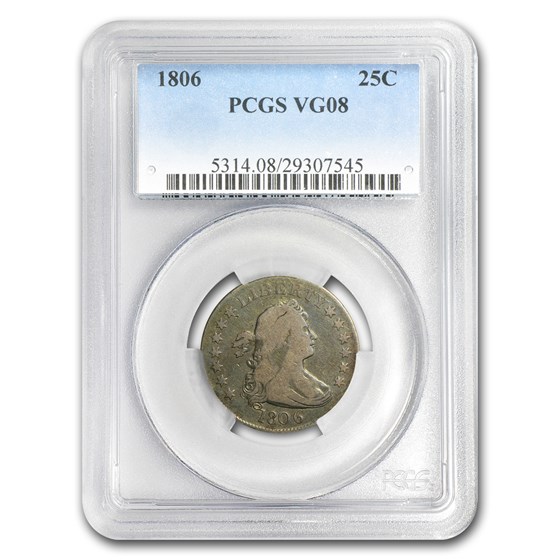 1806 Draped Bust Quarter VG-8 PCGS 1806 Draped Bust Quarter VG-8 PCGS