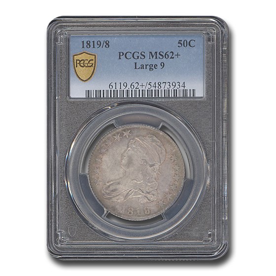 1819/8 Capped Bust Half Dollar MS-62+ PCGS (Large 9) 1819/8 Capped Bust Half Dollar MS-62+ PCGS (Large 9)