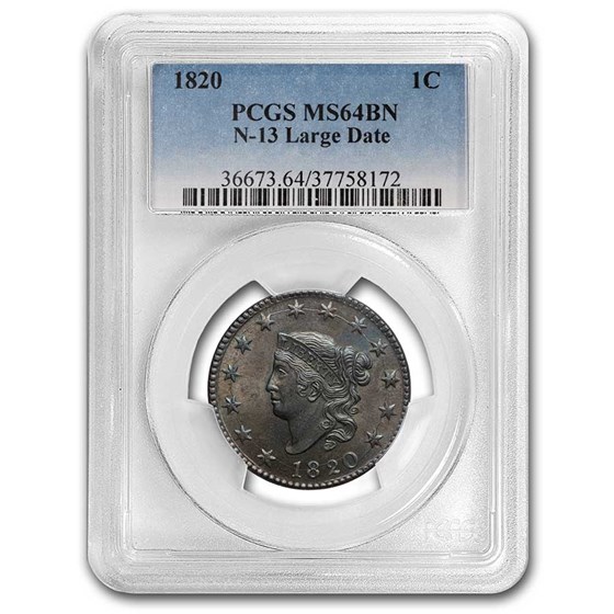 1820 Large Cent MS-64 PCGS (Brown, N-13, Large Date) 1820 Large Cent MS-64 PCGS (Brown, N-13, Large Date)