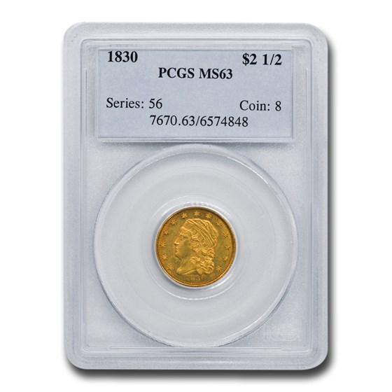 1830 $2.50 Capped Bust Gold Quarter Eagle MS-63 PCGS 1830 $2.50 Capped Bust Gold Quarter Eagle MS-63 PCGS