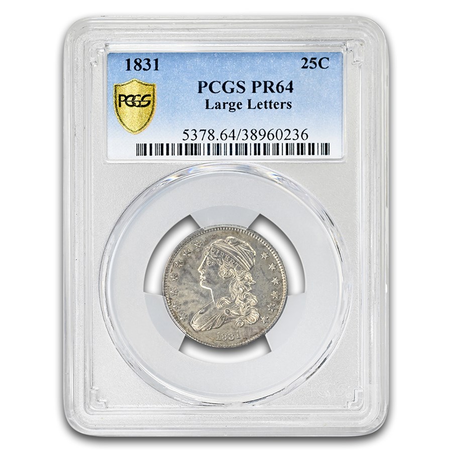 1831 Capped Bust Quarter PR-64 PCGS (Large Letters)