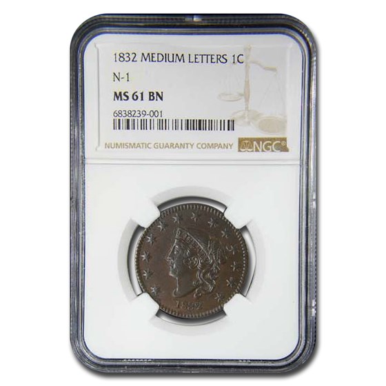 1832 Large Cent MS-61 NGC (Brown, Medium Letters, N-1) 1832 Large Cent MS-61 NGC (Brown, Medium Letters, N-1)