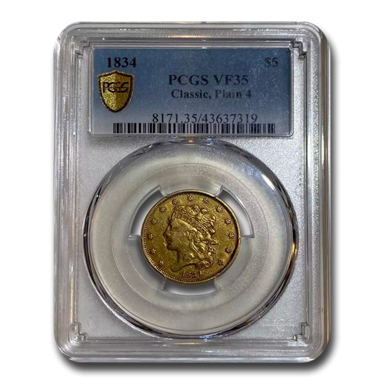 1834 $5 Gold Classic Head Half Eagle Plain 4 VF-35 PCGS 1834 $5 Gold Classic Head Half Eagle Plain 4 VF-35 PCGS
