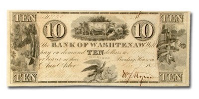 1835 Bank of Washtenaw, MI $10 MI-50, AU 1835 Bank of Washtenaw, MI $10 MI-50, AU