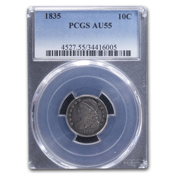 1835 Capped Bust Dime AU-55 PCGS 1835 Capped Bust Dime AU-55 PCGS