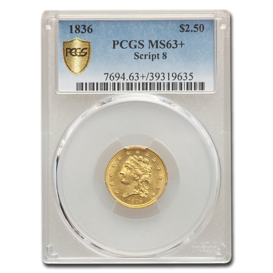 1836 $2.50 Gold Classic Head Quarter Eagle MS-63+ PCGS (Script 8) 1836 $2.50 Gold Classic Head Quarter Eagle MS-63+ PCGS (Script 8)