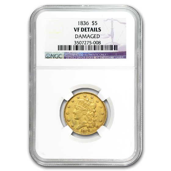 1836 $5 Gold Classic Head Half Eagle VF Details NGC (Scratch) 1836 $5 Gold Classic Head Half Eagle VF Details NGC (Scratch)