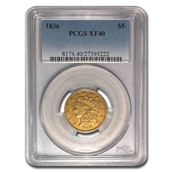 1836 $5 Gold Classic Head Half Eagle XF-40 PCGS 1836 $5 Gold Classic Head Half Eagle XF-40 PCGS