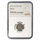1837 Liberty Seated Dime AU-53 NGC
