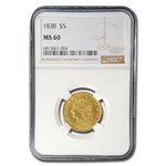 1838 $5 Gold Classic Head Half Eagle MS-60 NGC
