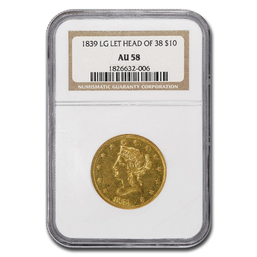 1839 $10 Liberty Gold Eagle AU-58 NGC (Lg Let, Head of 38)