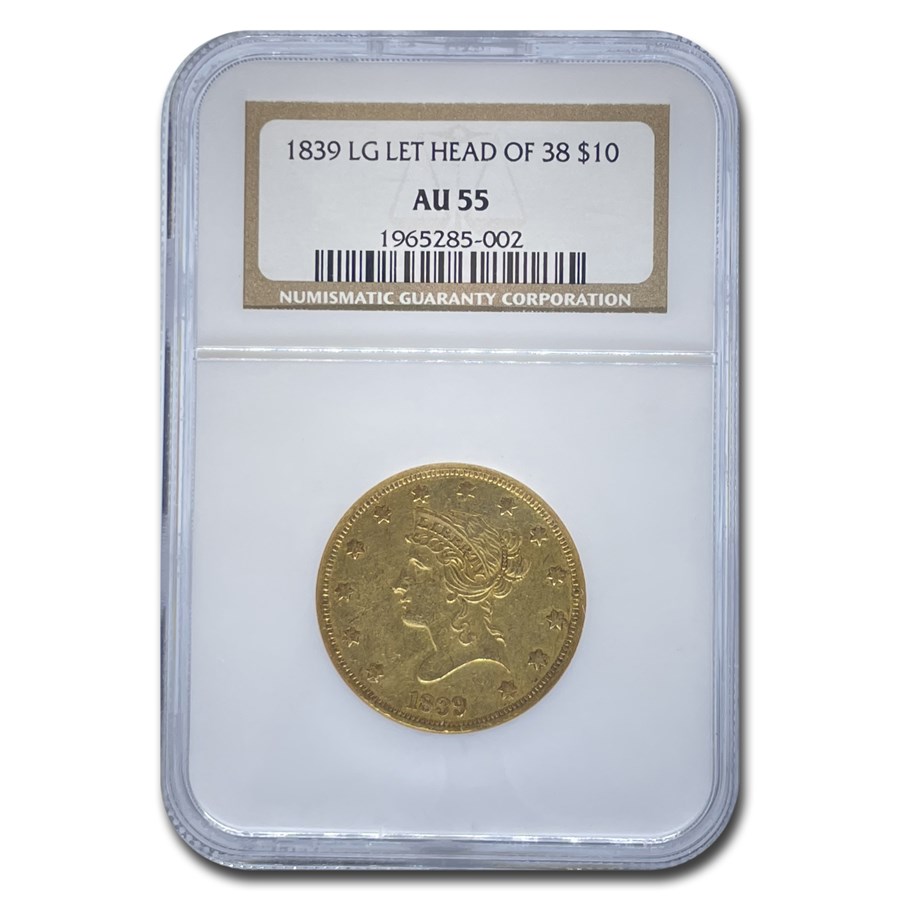 1839 $10 Liberty Gold Eagle Head of 1838 AU-55 NGC (Lg Letters)