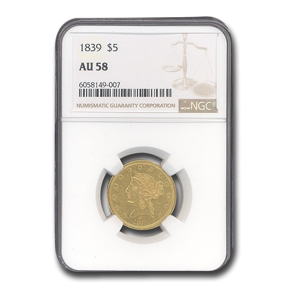 1839 $5 Liberty Gold Half Eagle AU-58 NGC 1839 $5 Liberty Gold Half Eagle AU-58 NGC