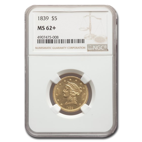 1839 $5 Liberty Gold Half Eagle MS-62+ NGC 1839 $5 Liberty Gold Half Eagle MS-62+ NGC