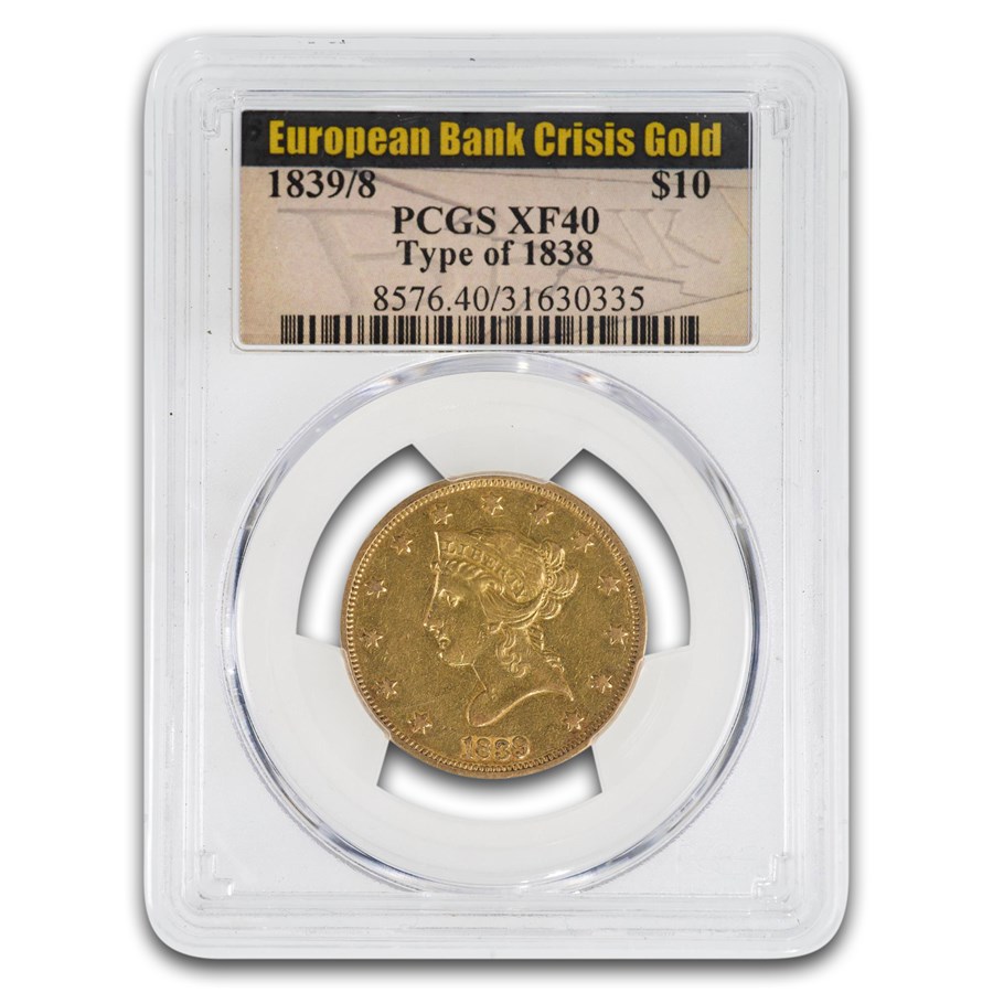 1839/8 $10 Liberty Gold Eagle XF-40 PCGS (Type of 1838)