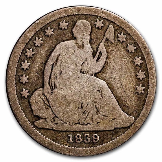 1839 Liberty Seated Dime AG 1839 Liberty Seated Dime AG